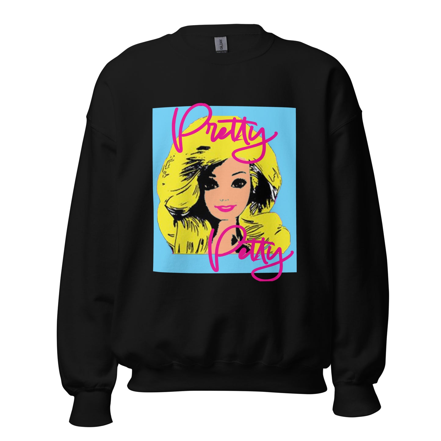 Unisex Dope Sweatshirt Pretty & Petty