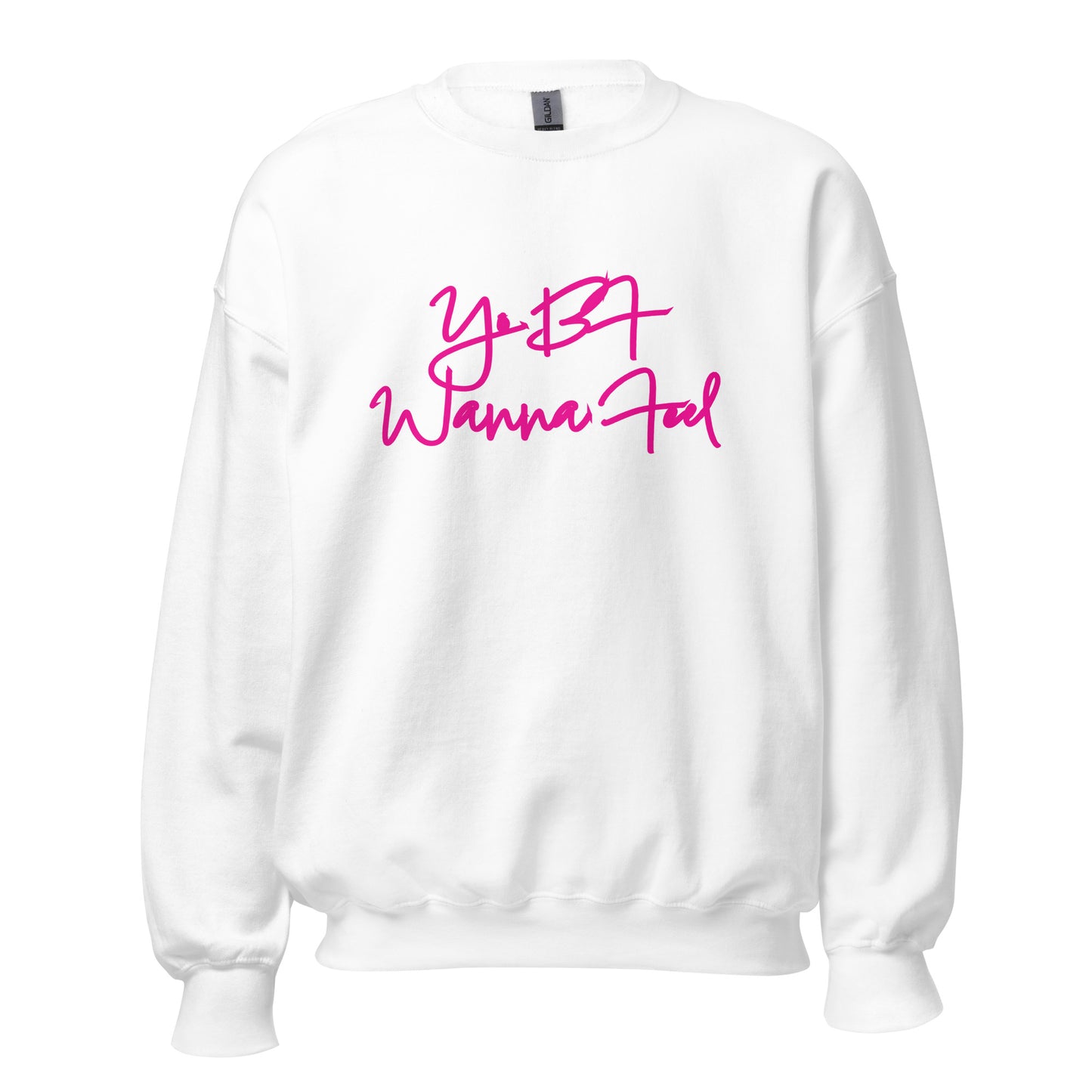 Unisex Dope Sweatshirt Yo BF